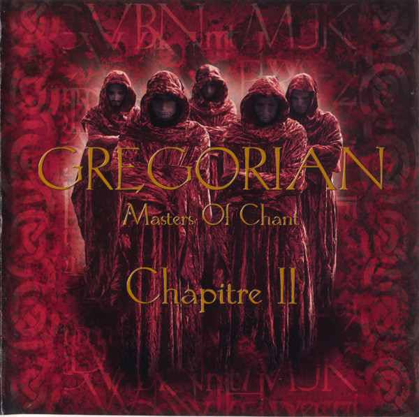 Gregorian - 2000 - Masters Of Chant- Chapitre II